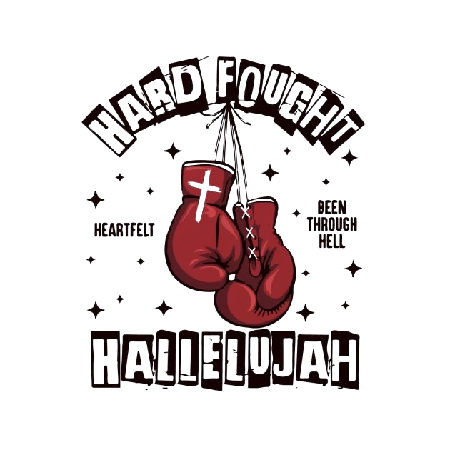 Hard Fought Hallelujah