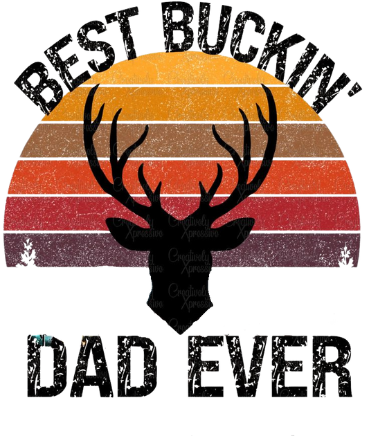 Best Buckin' Dad
